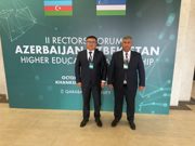 Узбекистан–Азербайджан: делегация БГПИ участвует во II форуме ректоров
